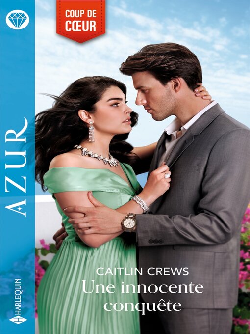 Title details for Une innocente conquête by Caitlin Crews - Available